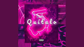 QUITALO feat Sandro Rojas [upl. by Yunfei]