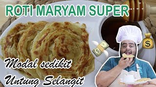 RESEP ROTI MARIYAM  ROTI CANAI SUPER ENAK DAN BUTTERY BISA BIKIN UNTUNG SELANGIT VIRALKAN [upl. by Samuel]