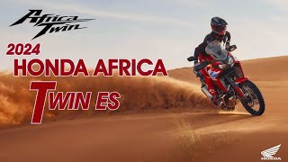 2024 Honda Africa Twin ES [upl. by Chae639]