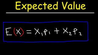 How To Calculate Expected Value [upl. by Strander]