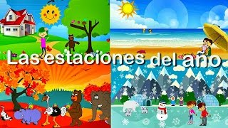 La Canción de las Estaciones del Año para Niños  Videos Educativos Infantiles en Español [upl. by Ytok445]