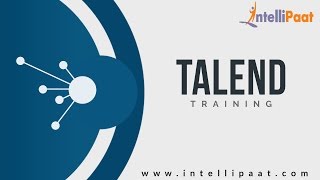 Introduction to Talend  Talend Tutorial for Beginners  Talend Online Training  Intellipaat [upl. by Nnairret]