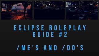 Me and Do Guide  Eclipse Roleplay  GTA V Roleplay [upl. by Amlus326]