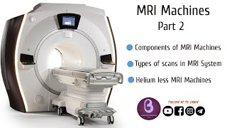 MRI Machine  Part 2  Biomedical Engineers TV [upl. by Nwahsel]