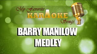 BARRY MANILOW MEDLEY [upl. by Inama]