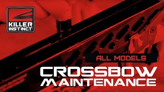 Killer Instinct Crossbow Maintenance [upl. by Rives]