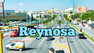 Reynosa Tamaulipas México 2022 [upl. by Aicnilav139]