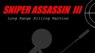 Sniper Assassin 3 Walkthrough [upl. by Anelrahs]