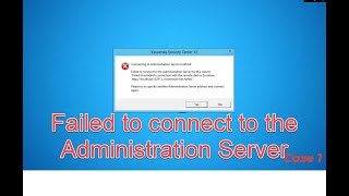 Failed to connect to the Kaspersky Security Center  How to fix [upl. by Ainegul141]