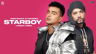 STARBOY  Jass Manak Full Song Bohemia  Sharry Nexus  Punjabi Song  GK Digital  Geet MP3 [upl. by Eibocaj582]