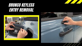 How To Remove Bronco Keyless Entry AND Relocate  From Underground Graphics [upl. by Annat]