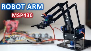 Robot Arm  MSP430 amp Potentiometer Control [upl. by Junette]