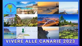 Vivere alle Canarie  costi 2023 [upl. by Swee611]