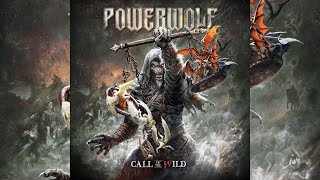 The Most Powerful Version Powerwolf  Call Of The Wild With Lyrics [upl. by Jodee]