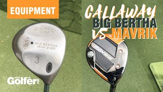 Old vs new Callaway Big Bertha Warbird vs Mavrik fairway wood [upl. by Enitsenre]