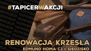 Jak tapicerować  jak z zmienić obicie  Krzesło Homa  DIY [upl. by Lyle]