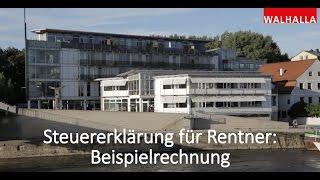 Steuertipps Steuererklärung für Rentner  Beispielrechnung [upl. by Odranoel]