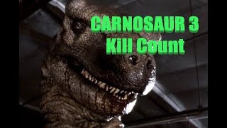 Carnosaur 3 Kill Count [upl. by Nnanaej]