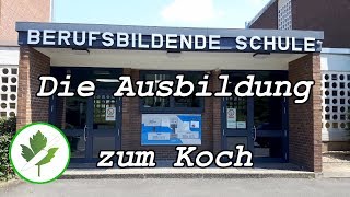 Ausbildung zum Koch  Infos für Schüler  Teil 23 [upl. by Esyle]