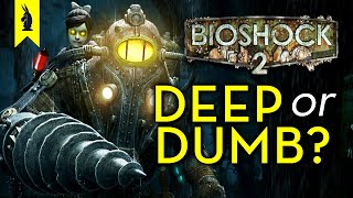 BioShock 2 Is It Deep or Dumb – Wisecrack Edition [upl. by Kato]