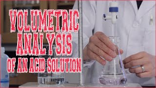 VOLUMETRIC ANALYSIS OF AN ACID SOLUTION PreLab  NYB Chemistry of Solutions [upl. by Brittni794]