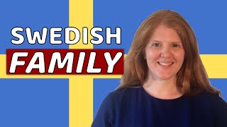 How to say mother in Swedish  Swedish family words  Learn Swedish in a Fun Way [upl. by Berta76]