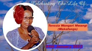 FINAL JOURNEY OF TERESIAH WANGARI MWANGI WAKABANGO [upl. by Anahsat]