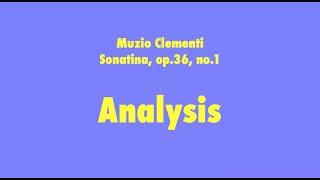 Clementi Sonatina Analysis [upl. by Deraj]