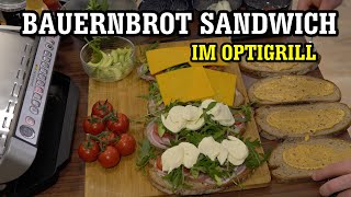 OptiGrill Sandwich  Mit Bauernbrot statt Toast müsst ihr das mal probieren [upl. by Ling]