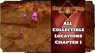 DARKSIDERS GENESIS  All Collectible Locations Chapter 1 [upl. by Assyral283]