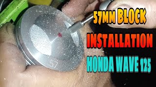 57mm BLOCK INSTALLATION  VALVE POCKET FOR HONDA WAVE 125  BITAK WORKX [upl. by Olnee]