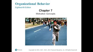 Organizational Behavior Robbins and Judge Chapter 07  Motivation Concepts [upl. by Raseta]