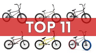 THE TOP 11 BEST BMX BIKES 2023 Version [upl. by Nivled845]