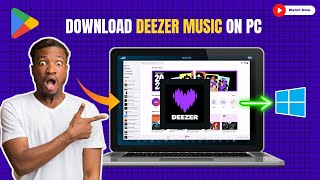 How to Download amp Install Deezer Music App on PC Windows 111087 100 Working Method [upl. by Hsina948]