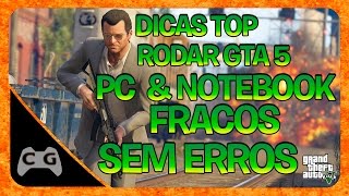 GTA 5 Commandline TOP Para PC  Notebooks Fracos  Tutorial Completo [upl. by Jaimie799]