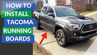 How to Install Toyota Tacoma Running Boards  2006  2023 [upl. by Garlan]