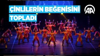 Anadolu Ateşi Çinlilerin Beğenisini Topladı [upl. by Larkin]