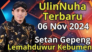 Ulinnuha TERBARU 06 Nov 2024  Pengajian UstadZ UlinNuha Terbaru Di LEMAHDUWUR KEBUMEN [upl. by Margery]