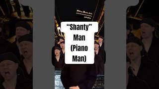 ⛵️🎹“Shanty” Man pianoman billyjoel seashanty majortominor [upl. by Clifton334]