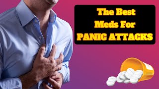 The Best Medication For Panic Attacks amp Anxiety Symptoms  Propranolol Diazepam amp SSRIs [upl. by Nnaul730]