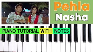 ♫ PEHLA NASHA PianoKeyboard Tutorial  Notes  Ankush Harmukh [upl. by Cherri247]