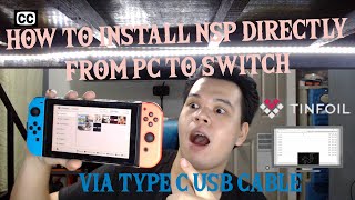 How to Install NSP Games Directly From PC to Switch via USB TYPE C CABLE [upl. by Citarella939]