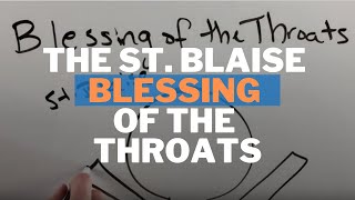 The St Blaise Blessing of the Throats Meaning and Prayer [upl. by Inail]