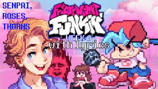 Vs Senpai  Week 6 Lyrics  FRIDAY NIGHT FUNKIN with lyrics [upl. by Garap]