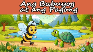 Ang Bubuyog at ang Pagong [upl. by Akeem]