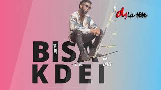 BISA KDEI MIXGHANA AFROBEATS MIX 2021 BEST OF BISA KDAEI DJ LATET GHANA MUSIC [upl. by Nylecyoj]