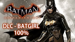 Batman Arkham Knight  Batgirl A Matter of Family PS5 4K HDR Gameplay  Full Game [upl. by Allison]