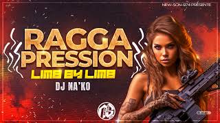 DJ NAKO  RAGGA PRESSION x LIMB BY LIMB x KILL DEM REMIX 2024 [upl. by Rosmunda125]