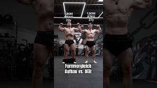 Formvergleich Aufbau vs Diät Was gefällt euch besser gym fitness bodybuilding meme posing [upl. by Swayder742]