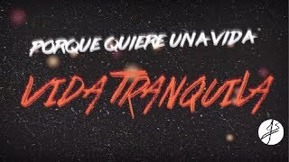 Julian Serrano  Vida Tranquila Video Lyric [upl. by Llehsem]